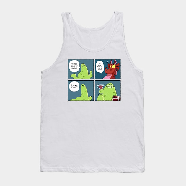 Only so much I can do Tank Top by Slack Wyrm